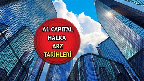 A1 CAPITAL HALKA ARZ 2023 A1 Capital eşit mi oransal mı A1 Capital