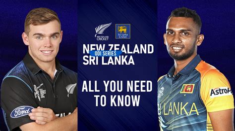 NZ Vs SL ODI Series All You Need To Know About New Zealand Vs Sri