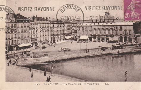 Bayonne La Place Et Le Th Tre Carte Crite En Carte Postale