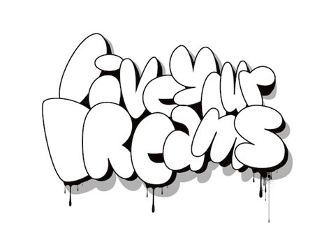 Premium Vector | Live your dreams slogan graffiti urban typography out ...