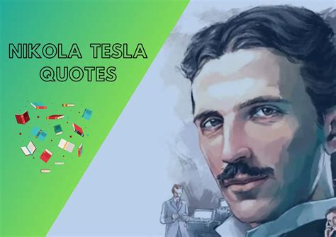 100+ Nikola Tesla Quotes | The Legacy of a True Visionary - Shayari Baba