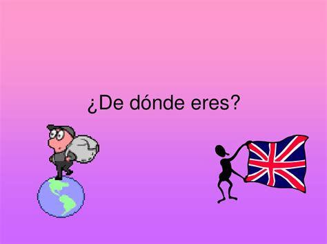 De Donde Eres En Français - Communauté MCMS