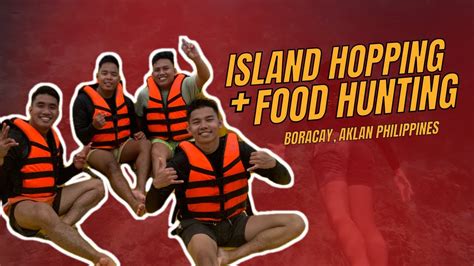 Boracay Island Hopping Food Hunting Marc De Guzman Youtube