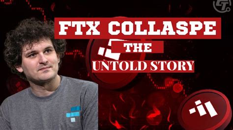 Ftx Crash The Untold Truth Behind The Fall Of Sbf Youtube