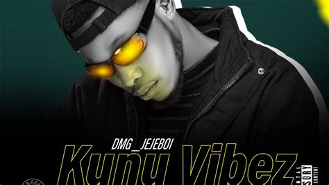 Dmg Jejeboi KunuVibez Kin Iya Kunu Official Audio YouTube