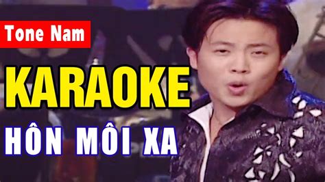 H N M I Xa Karaoke Tone Nam Gia Huy Asia Karaoke Beat Chu N Youtube