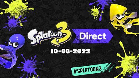 Anunciado Nintendo Direct De Splatoon 3 Para El Jueves 10 De Agosto