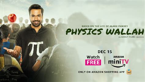 Amazon Minitv Unveils The Trailer Of Physics Wallah A Riveting Series Inspired By The Life Of