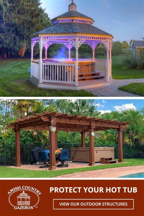 Hot Tub Gazebos and Spa Enclosures | Amish Country Gazebos in 2023 ...