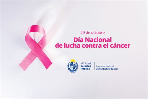 Día Nacional De Lucha Contra El Cáncer Msp