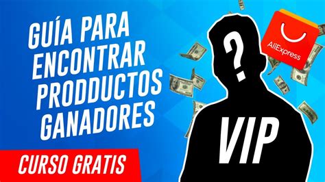 CURSO GRATIS Cómo Encontrar Productos Ganadores Para Dropshipping La