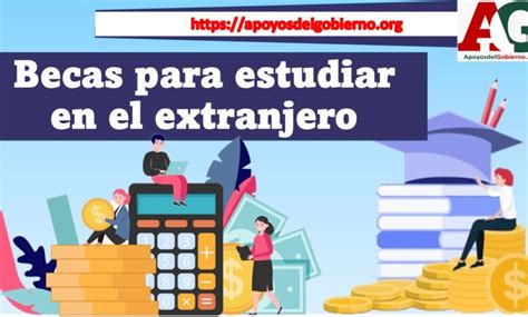 Becas Para Estudiar En El Extranjero 🥇【 Enero 2025】