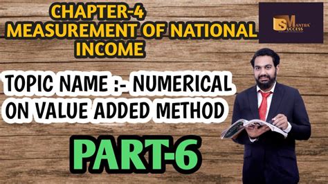 Numerical On Value Added Method Chapter Measurement Of National