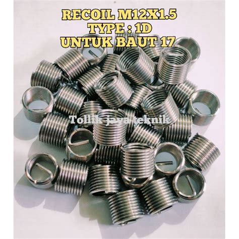 Jual Recoil Helicoil Verbos Baut Kunci 17 M12x1 5 Type 1D Material