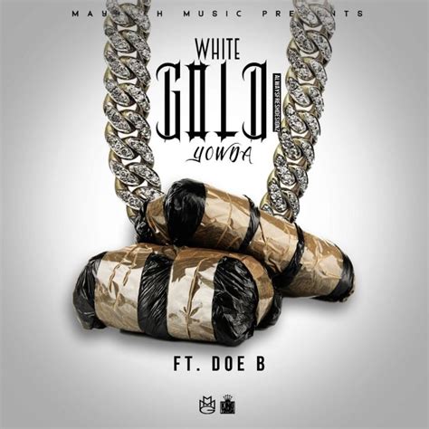 Yowda White Gold Feat Doe B Digital Single Maniadb