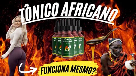 Tônico Africano Tônico Africano Funciona Tônico Africano Gotas