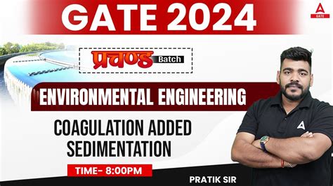 Coagulation Added Sedimentation Environmental Engineering For Gate