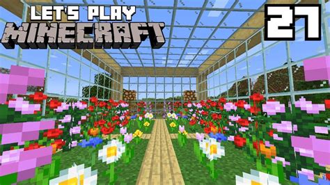 Let S Play Minecraft Botanical Garden Build 27 YouTube