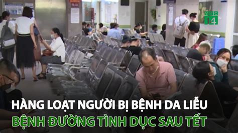 TP HCM Hàng loạt người bị bệnh da bệnh đường t ì nh d ụ c ngay sau