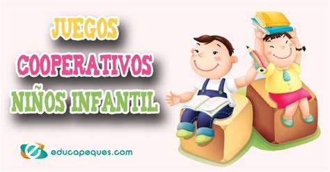 Juegos En Equipo Para Ni Os De Preescolar Juegos Grupales Para