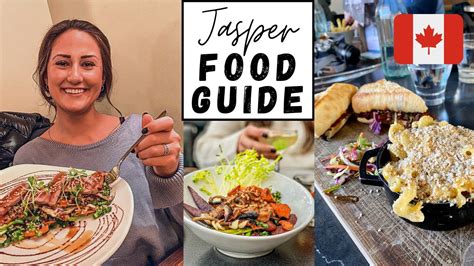 Where To Eat In Jasper Food Tour Vlog Sb Youtube