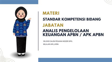 SKB ANALIS PENGELOLAAN KEUANGAN APBN APK APBN SELEKSI CPNS YouTube