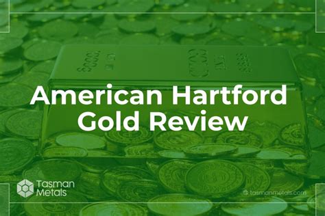 American Hartford Gold Review Tasman Metals Gold Investing