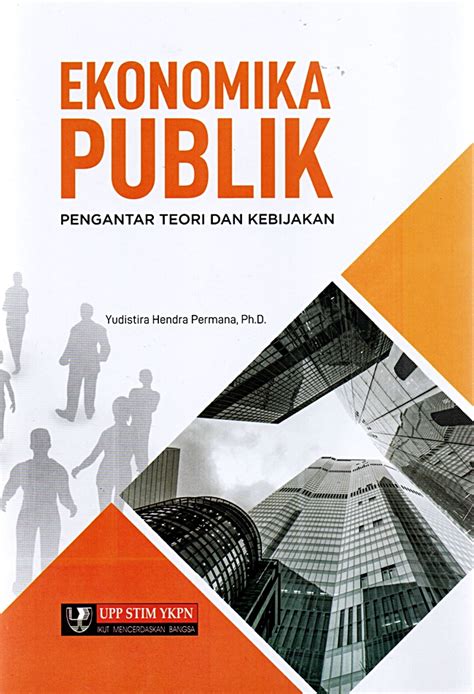 Jual Buku Ekonomi Publik Pengantar Teori Dan Kebijakan Karya