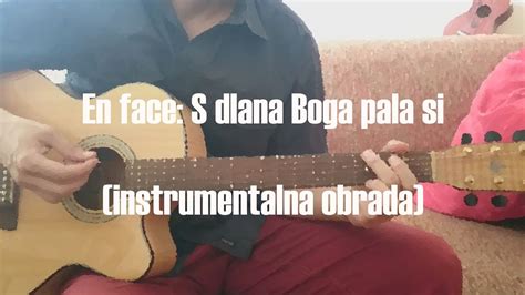 S Dlana Boga Pala Si Akustična Obrada Instrumental Tekst Akordi