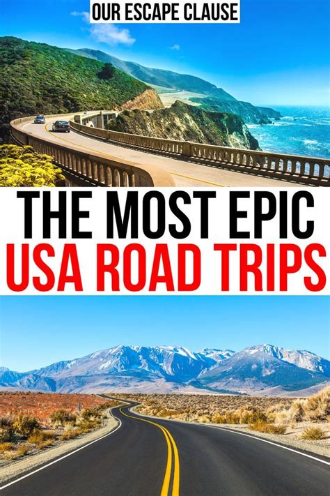 The Most Epic Usa Road Trips In Our Escape Clause And What To Expect When You Re There