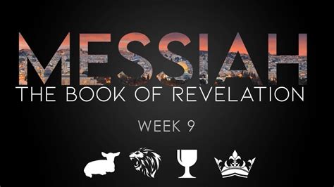 Messiah Week 9 Youtube