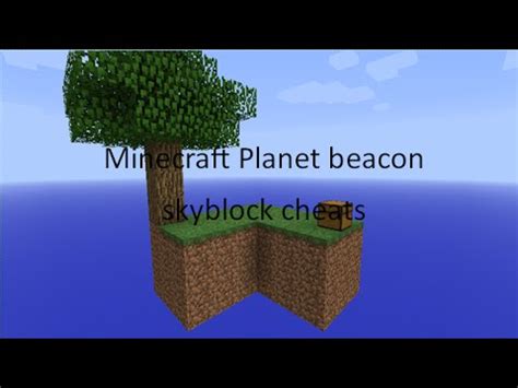 Minecraft Planet Beacon Skyblock Cheats YouTube