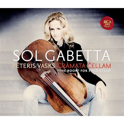 Peteris Vasks Gramata Cellam Peteris Vasks Par Sol Gabetta