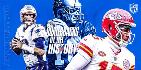 Ranking the 15 Best NFL Quarterbacks of All Time