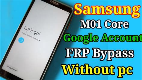 Samsung Galaxy M01 Core Google Frp Bypass 2022 Samsung Frp Bypass