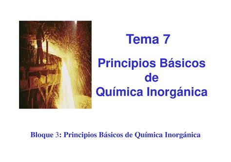 Tema Quimica Inorganica Tema Tema Principios B Sicos Principios