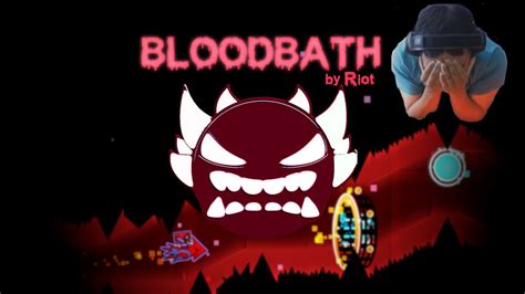 Geometry Dash Bloodbath 100 New Hardest Extreme Demon 144 Hz