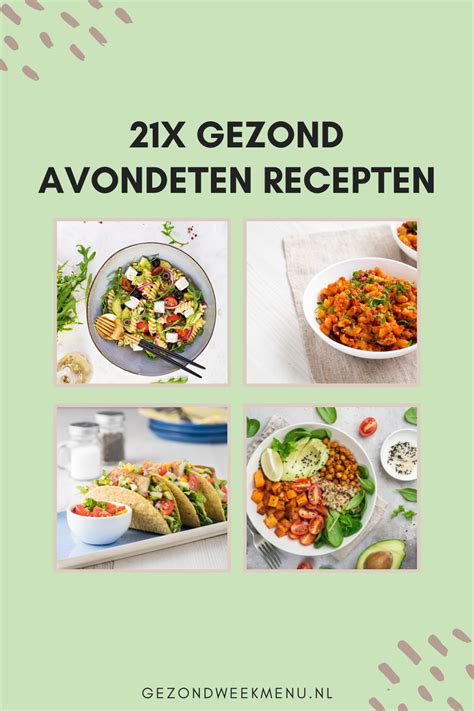 21 Snelle Gezonde Recepten Voor Het Avondeten