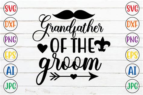 Grandfather Of The Groom Graphic By Bestgraphic · Creative Fabrica