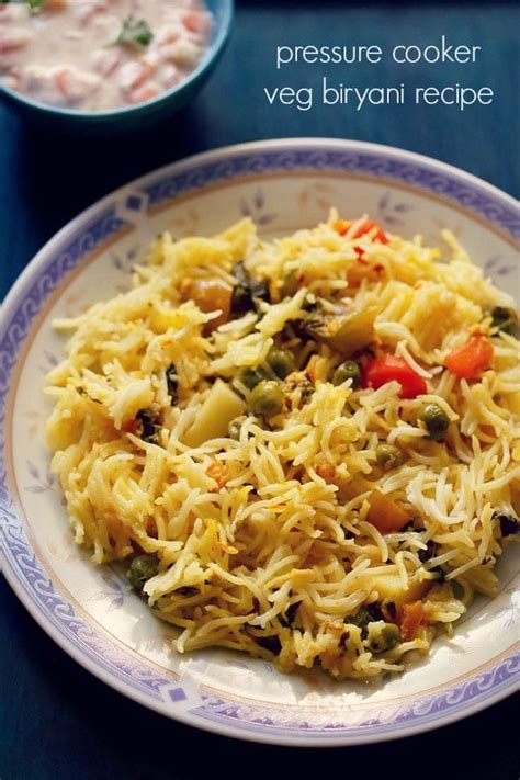 Vegetable Biryani In Pressure Cooker Veg Biryani Recipe In Pressure