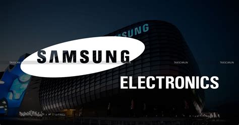 Relief To Samsung India Electronics Delhi HC Directs Re Adjudication