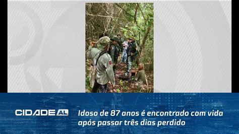 Idoso De Anos Encontrado Vida Ap S Passar Tr S Dias Perdido Na