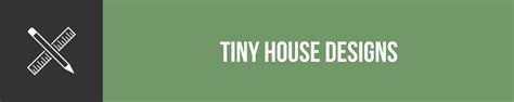 12 x 24 Tiny Home Designs, Floorplans, Costs and More - The Tiny Life