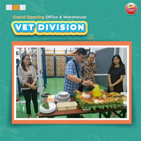 Grand Opening Office Warehouse Vet Division Pt Setia Anugrah Medika