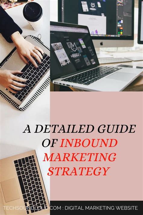 Inbound Marketing Strategy Step By Step Guide For Beginners Tech