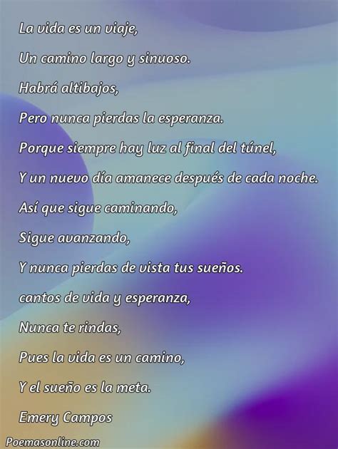 Cinco Mejores Poemas Cantos De Vida Y Esperanza Poemas Online