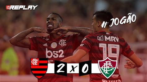 JOGÃO FLAMENGO 2 x 0 FLUMINENSE MELHORES MOMENTOS HD 20 10 2019