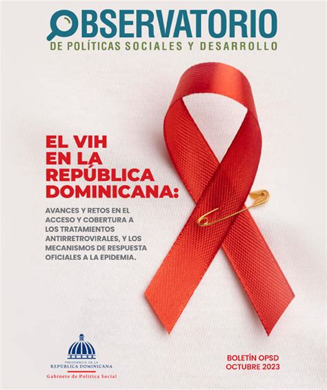 El VIH en la República Dominicana Gabinete de Política Social