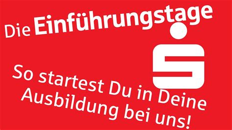 Die Azubi Einführungstage Bei Der Sparkasse Unnakamen Youtube