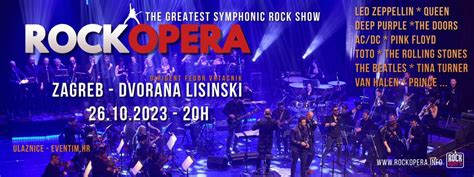 Kupite Vstopnice Rock Opera Zagreb Koncertna Dvorana Vatroslava